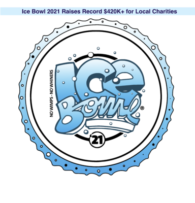 Ice Bowl 2021 Sets a New Donation Record…Over $420K